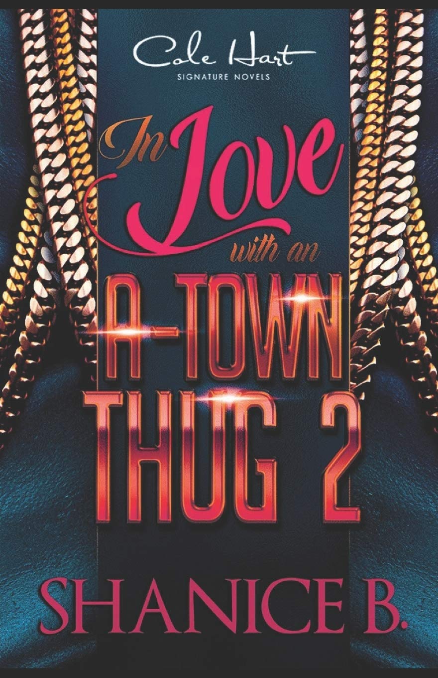 In Love With An A-Town Thug 2 - SureShot Books Publishing LLC