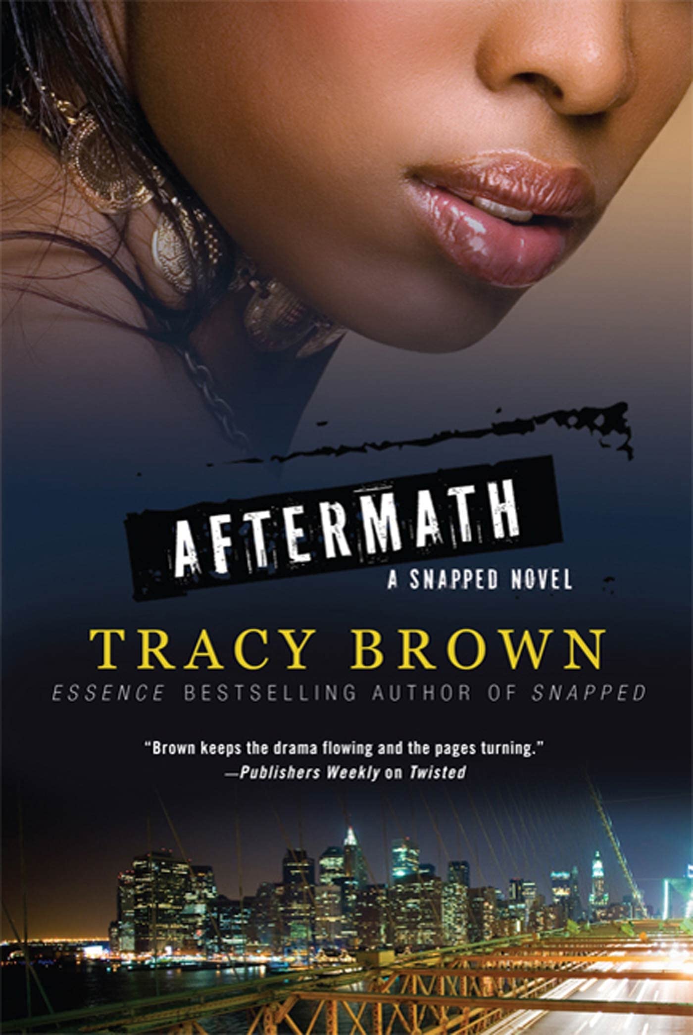 Aftermath: A Snapped Novel - SureShot Books Publishing LLC