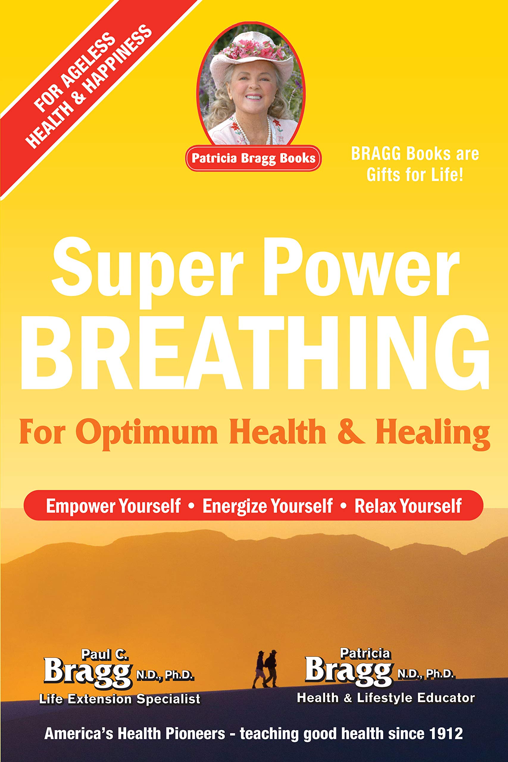 Super Power Breathing: For Optimum Health & Healing - SureShot Books Publishing LLC