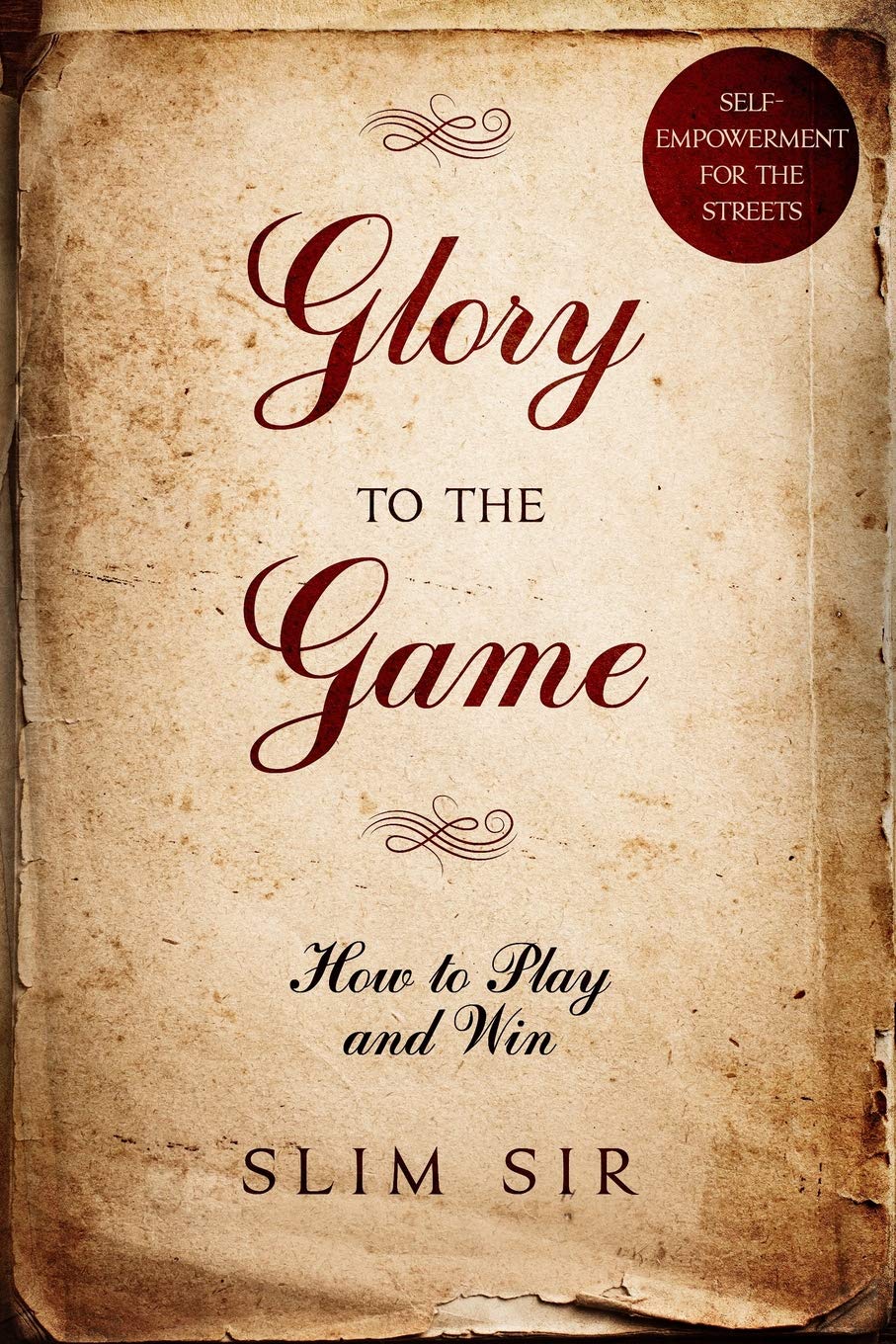 Glory To the Game - SureShot Books Publishing LLC