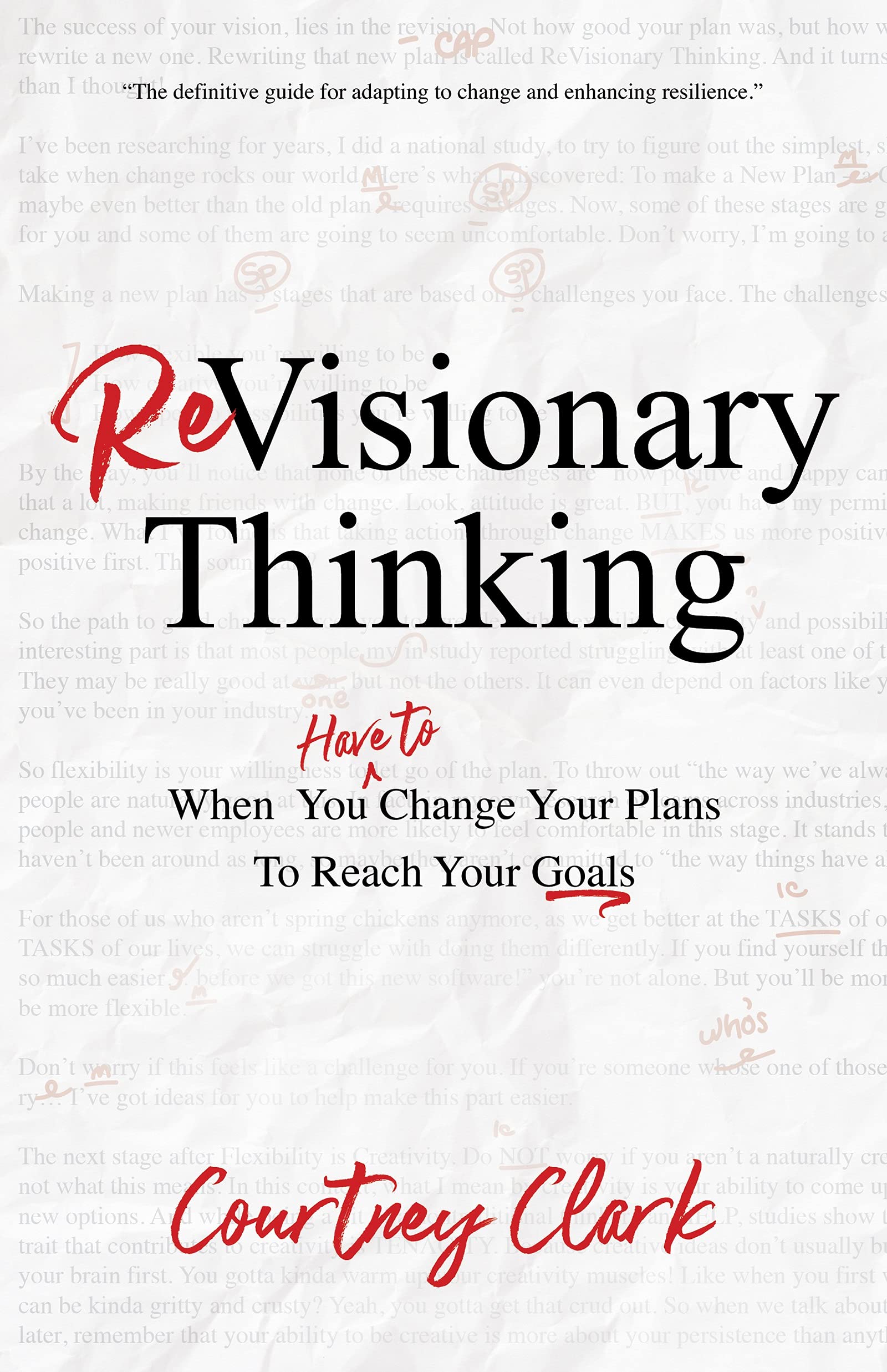 Revisionary Thinking: When You Have to Change Your Plan to Reach Your Goals Paperback Sound Wisdom