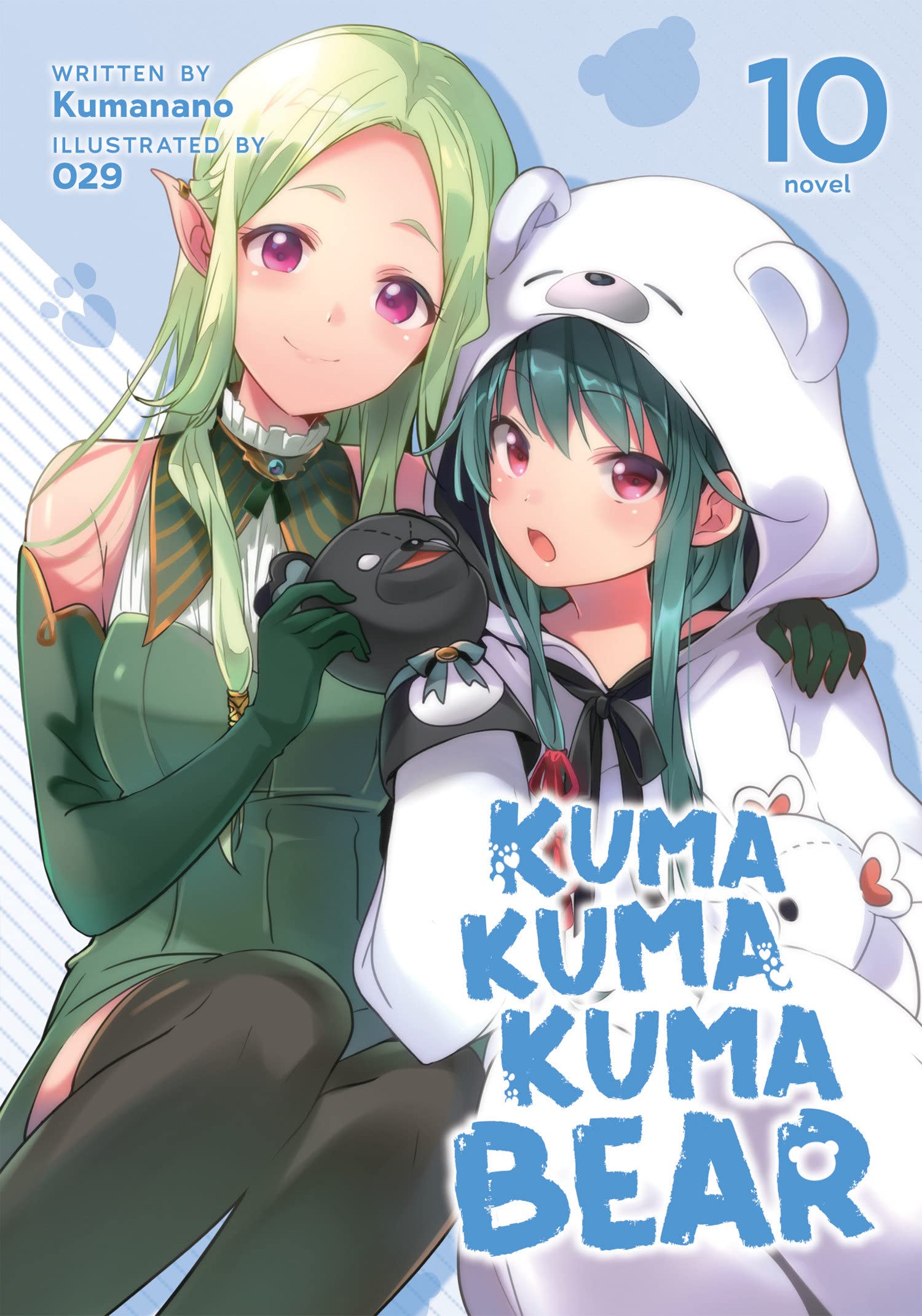 Kuma Kuma Kuma Bear (Light Novel) Vol. 10 ( Kuma Kuma Kuma Bear (Light Novel) ) - SureShot Books Publishing LLC