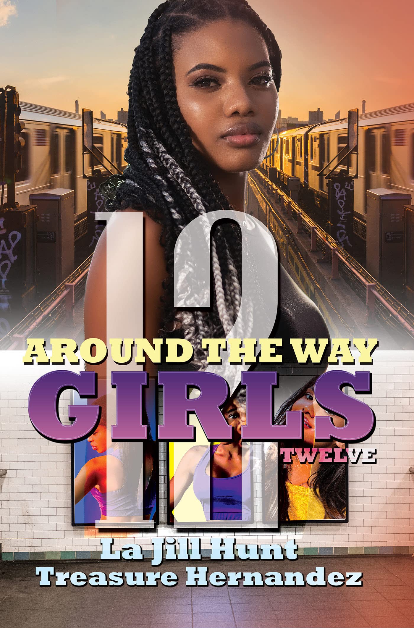 Around the Way Girls 12 - SureShot Books Publishing LLC