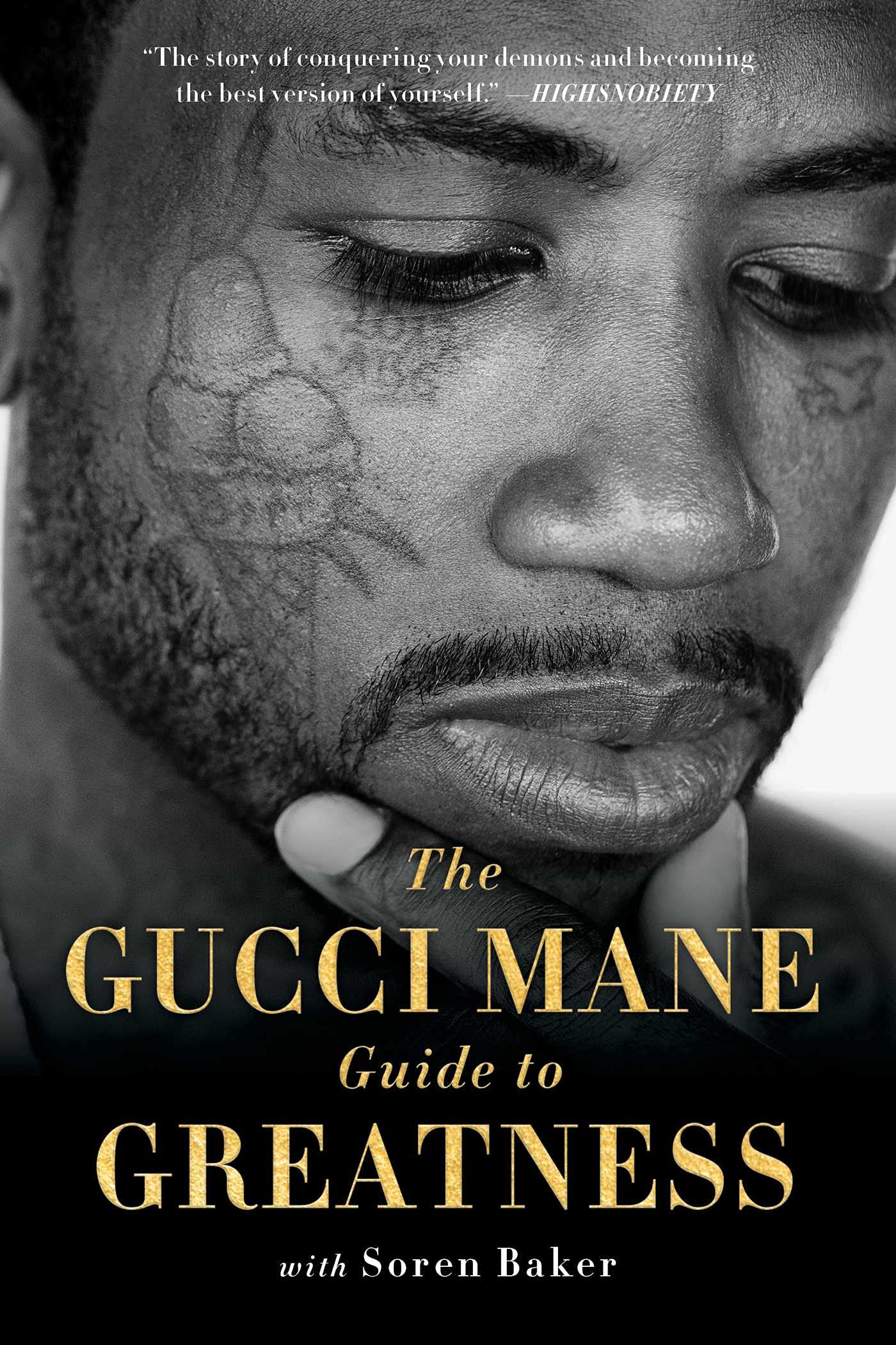 The Gucci Mane Guide to Greatness - SureShot Books Publishing LLC