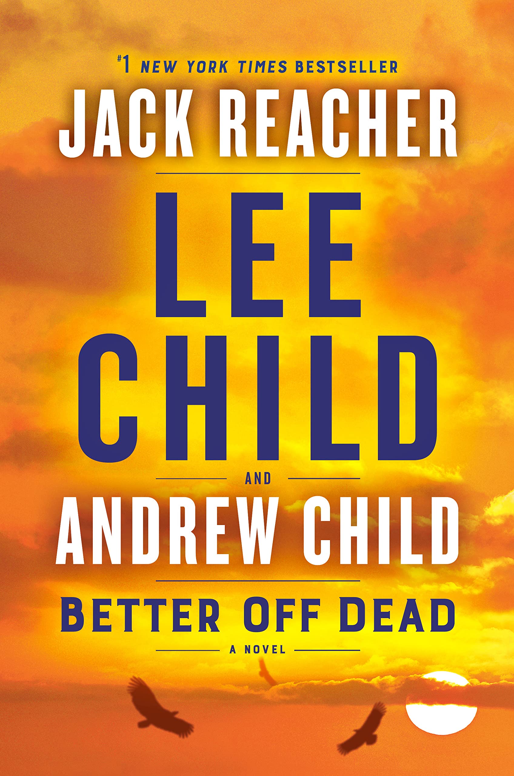 Better Off Dead: A Jack Reacher Novel ( Jack Reacher ) - SureShot Books Publishing LLC