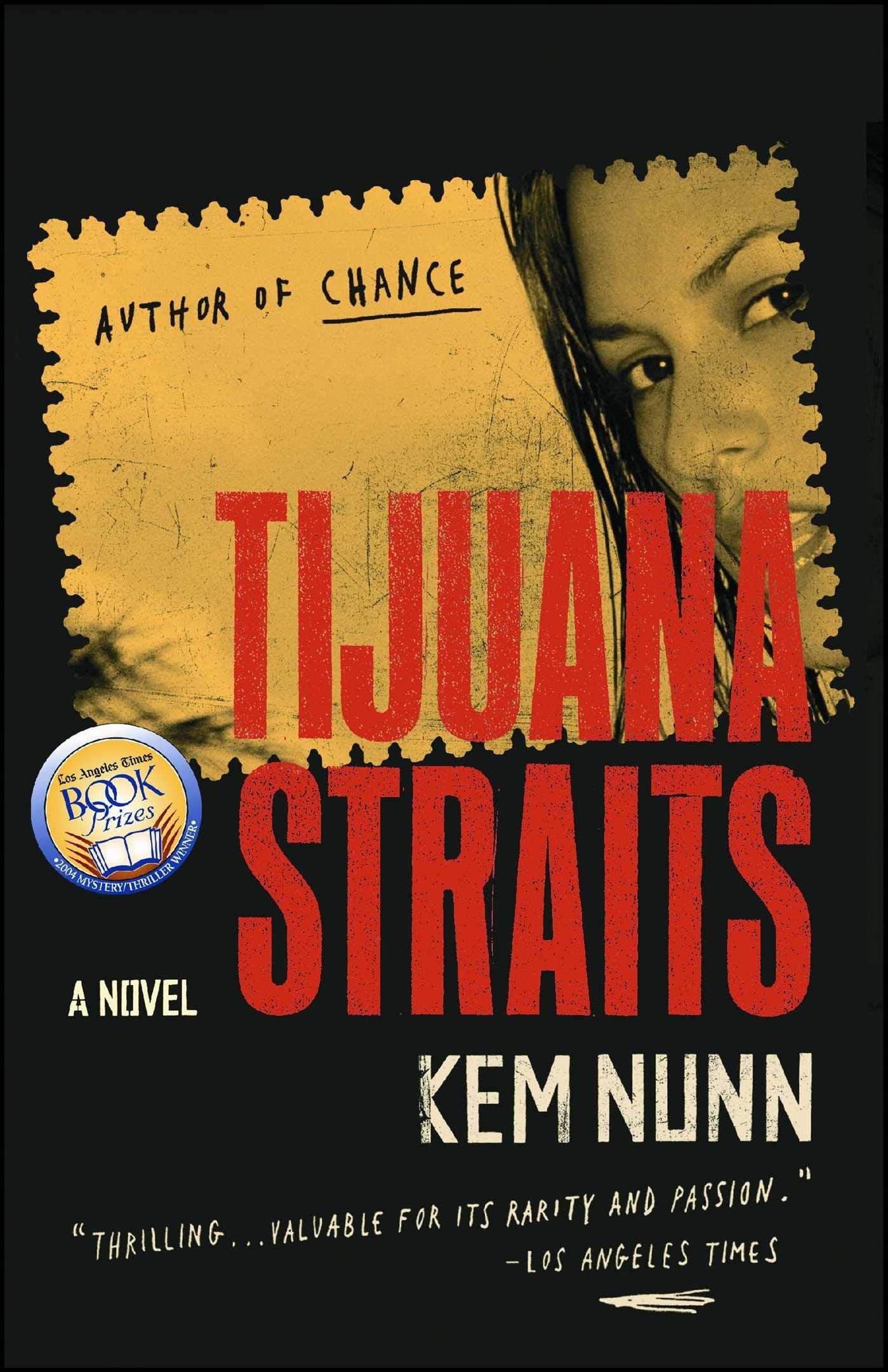 Tijuana Straits - SureShot Books Publishing LLC