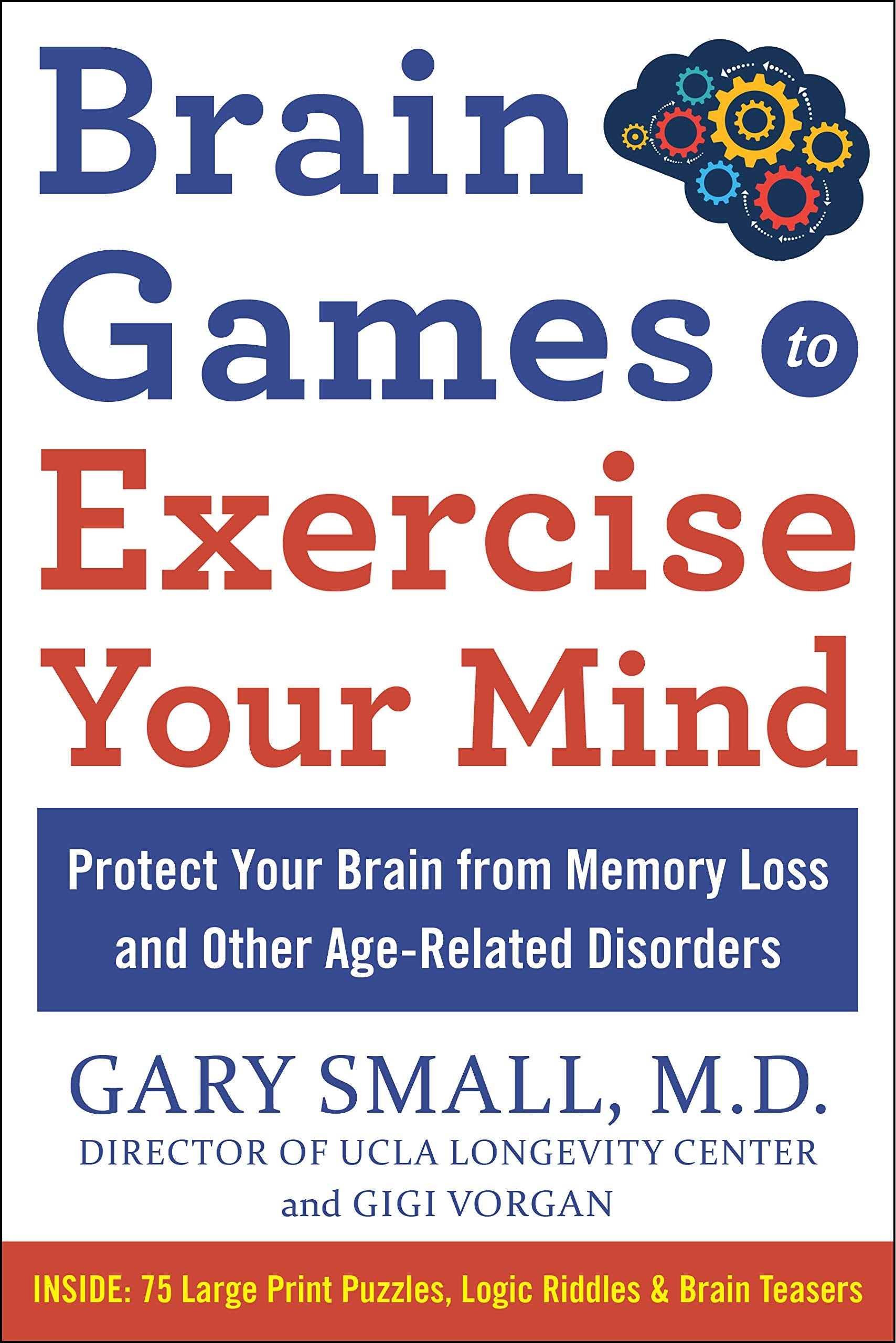 Brain Games to Exercise Your Mind Protect Your Brain from Memory - SureShot Books Publishing LLC