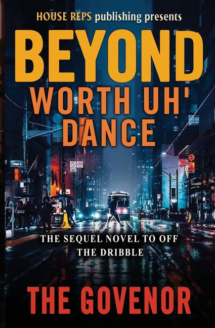 BEYOND Worth Uh' Dance Book 2 - SureShot Books Publishing LLC