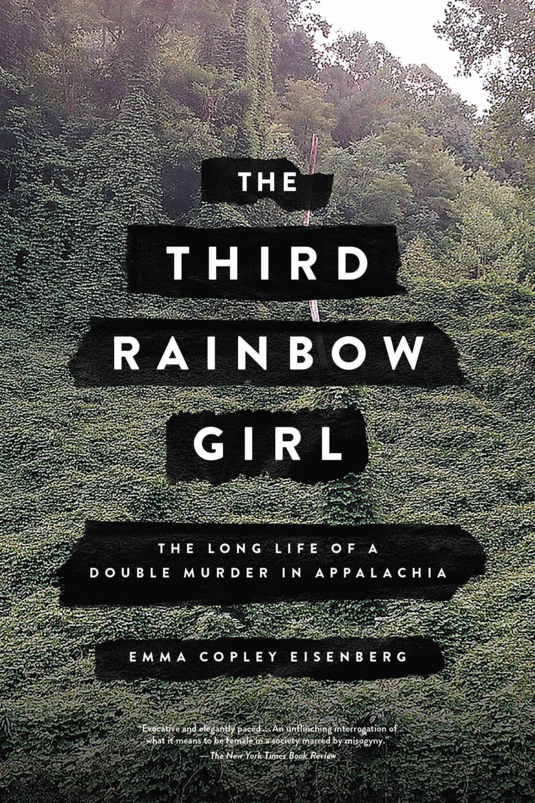 The Third Rainbow Girl: The Long Life of a Double Murder in Appalachia - SureShot Books Publishing LLC