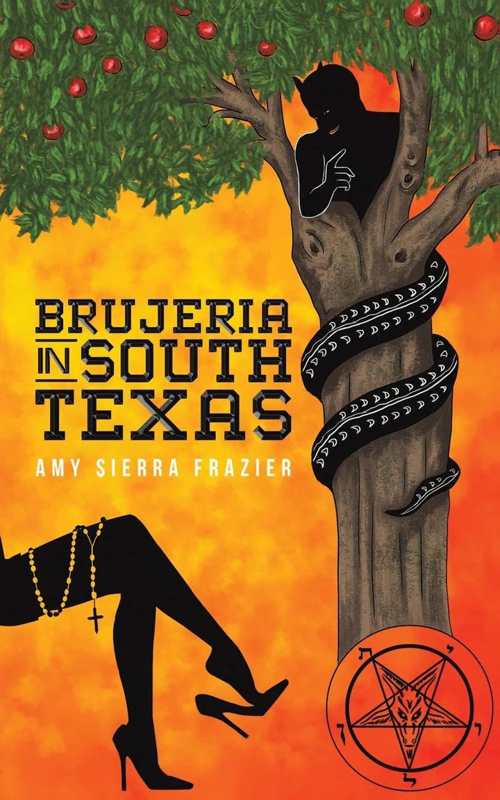 Brujeria in South Texas - SureShot Books