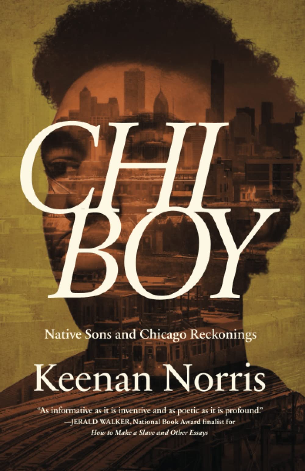 Chi Boy: Native Sons and Chicago Reckonings SureShot Books