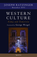 Western Culture Today and Tomorrow: Addressing the Fundamental I - sureshotbooks.com