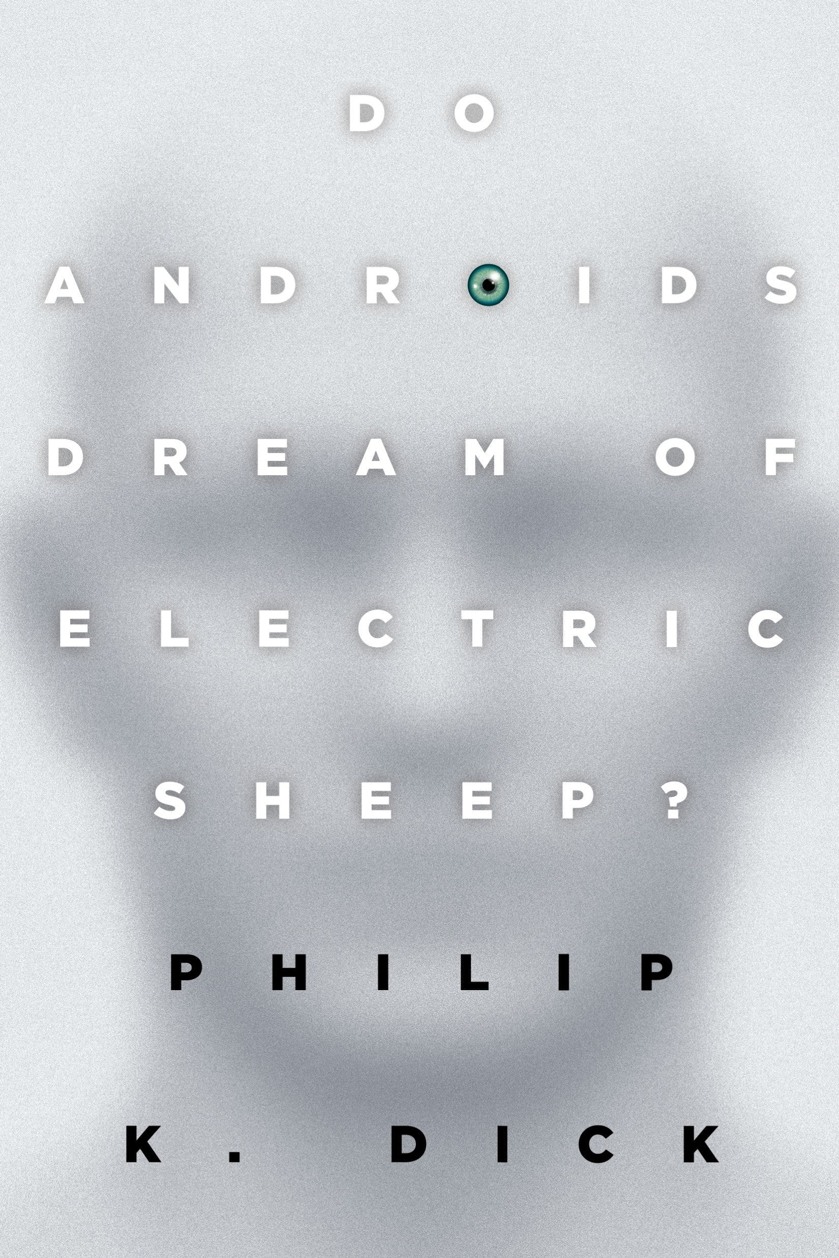 Do Androids Dream of Electric Sheep? - SureShot Books Publishing LLC