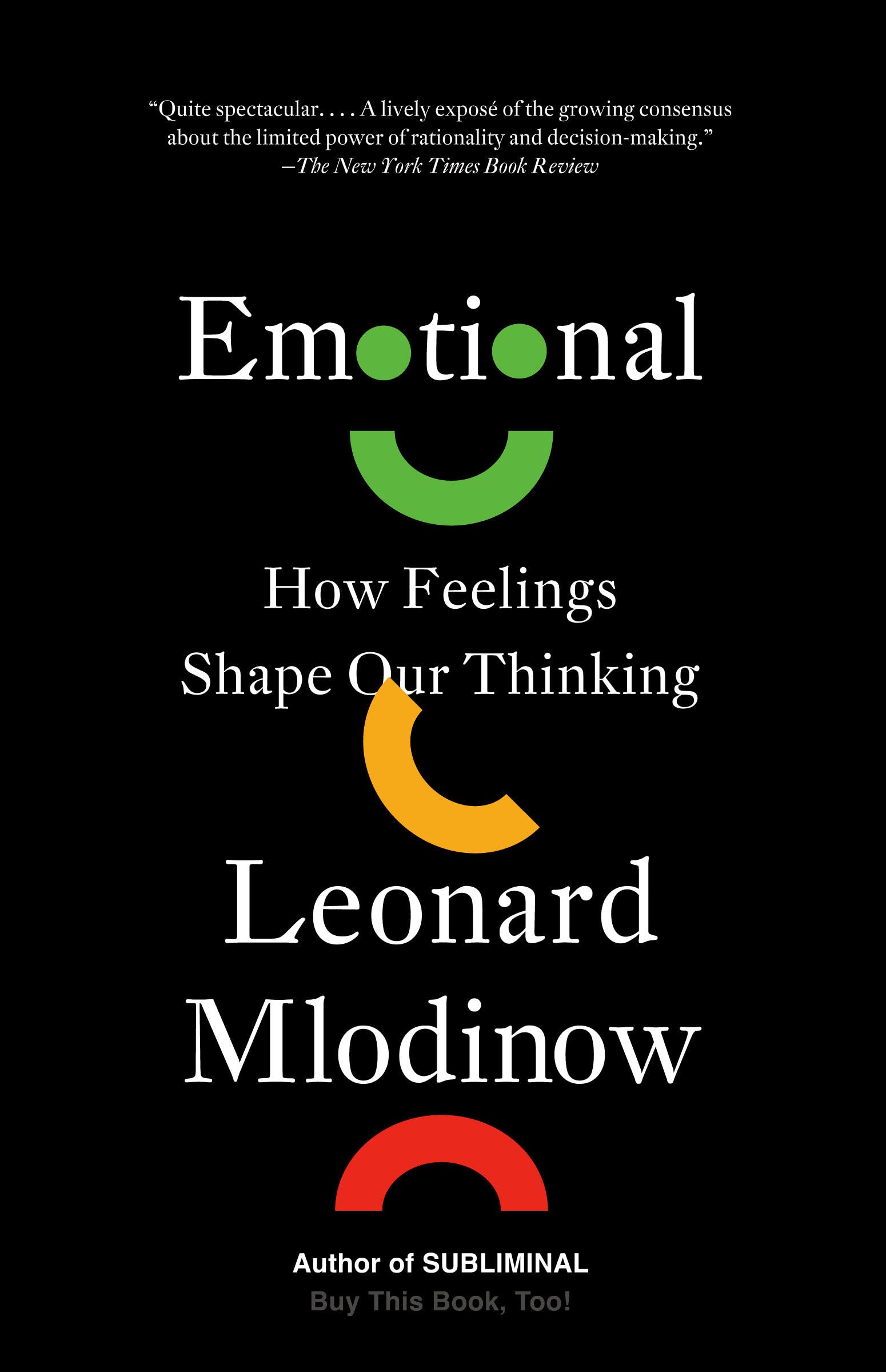 Emotional: How Feelings Shape Our Thinking SureShot Books