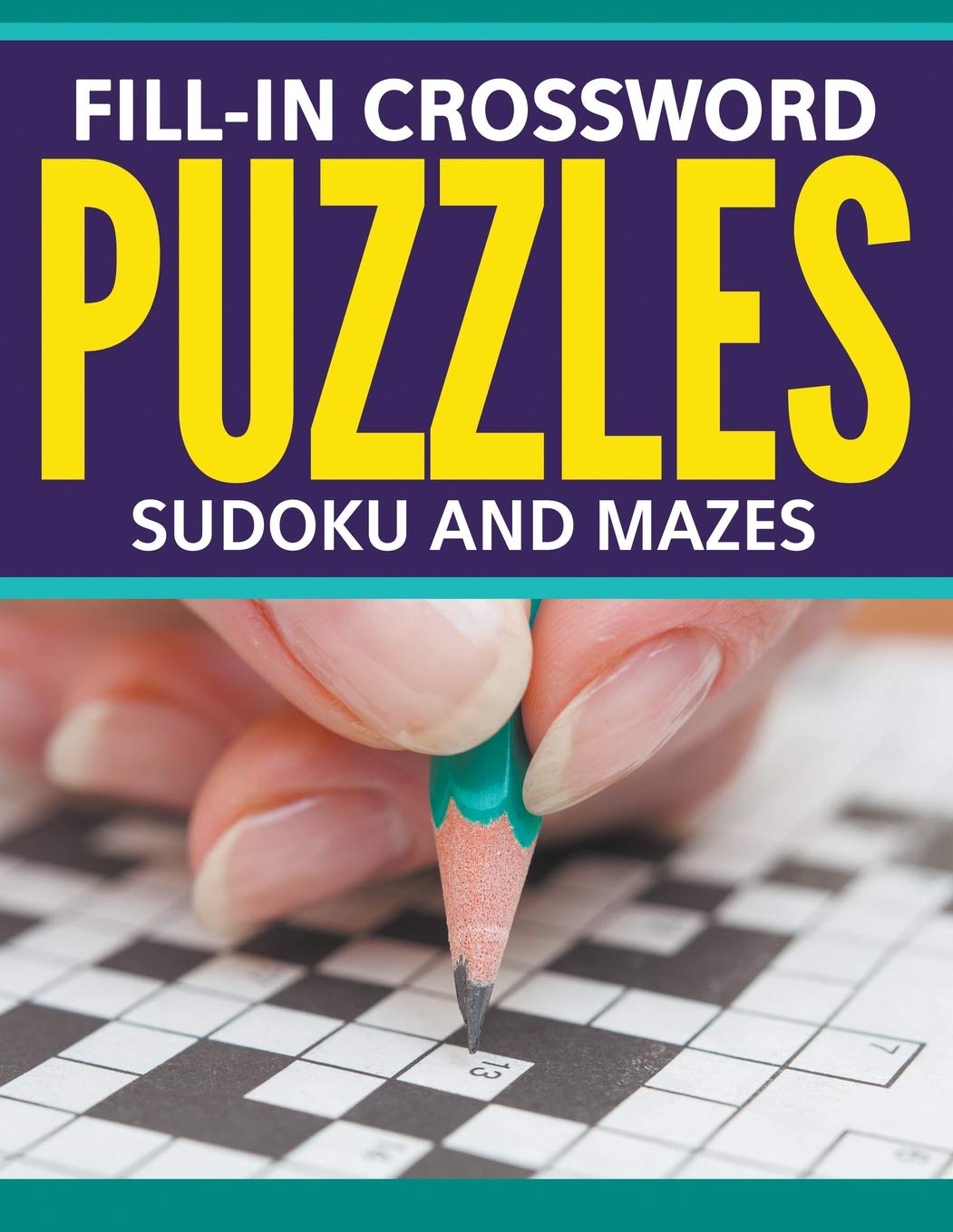 Fill-In Crossword Puzzles, Sudoku And Mazes SureShot Books