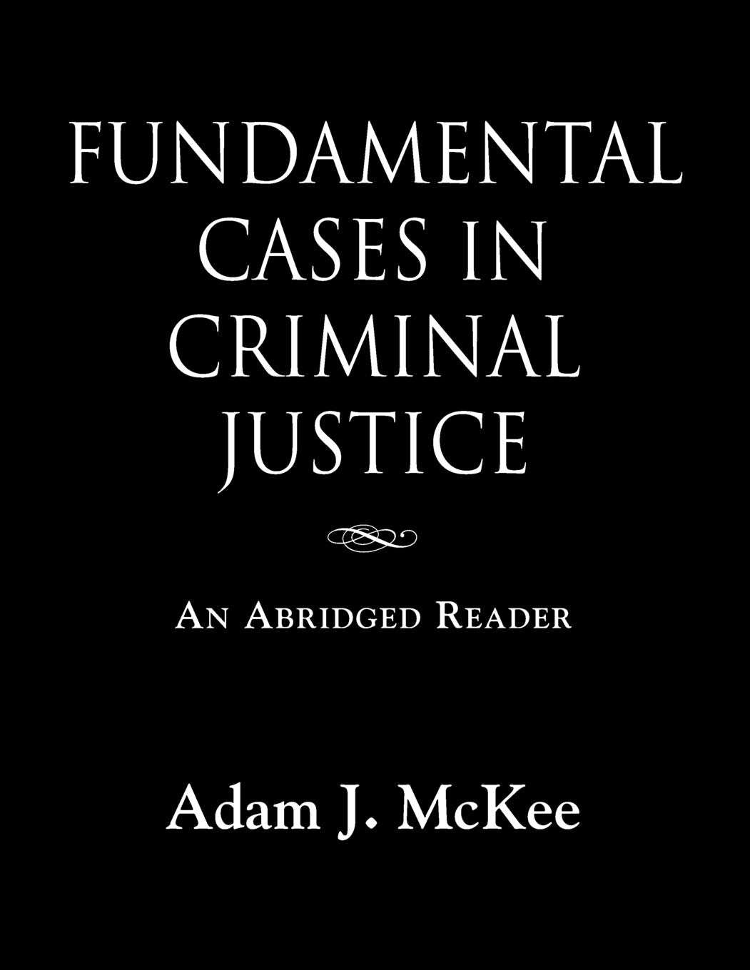 Fundamental Cases in Criminal Justice SureShot Books