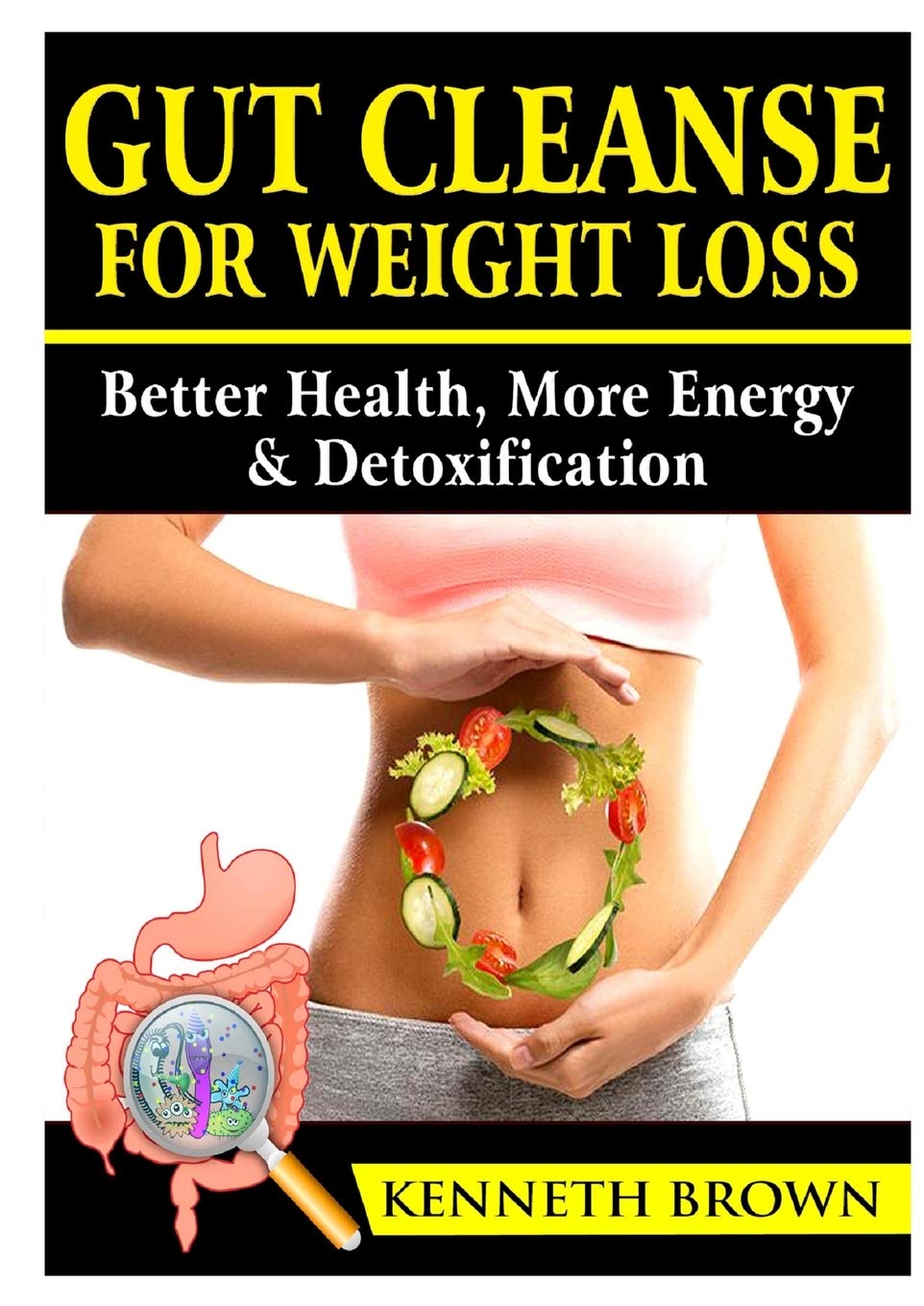 Gut Cleanse For Weight Loss SureShot Books
