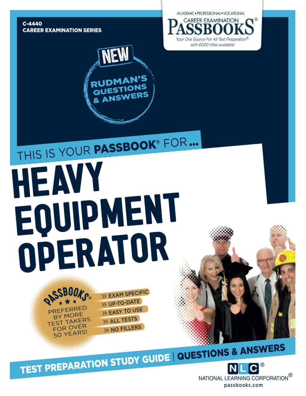 Heavy Equipment Operator (C-4440): Passbooks Study Guide - SureShot Books Publishing LLC