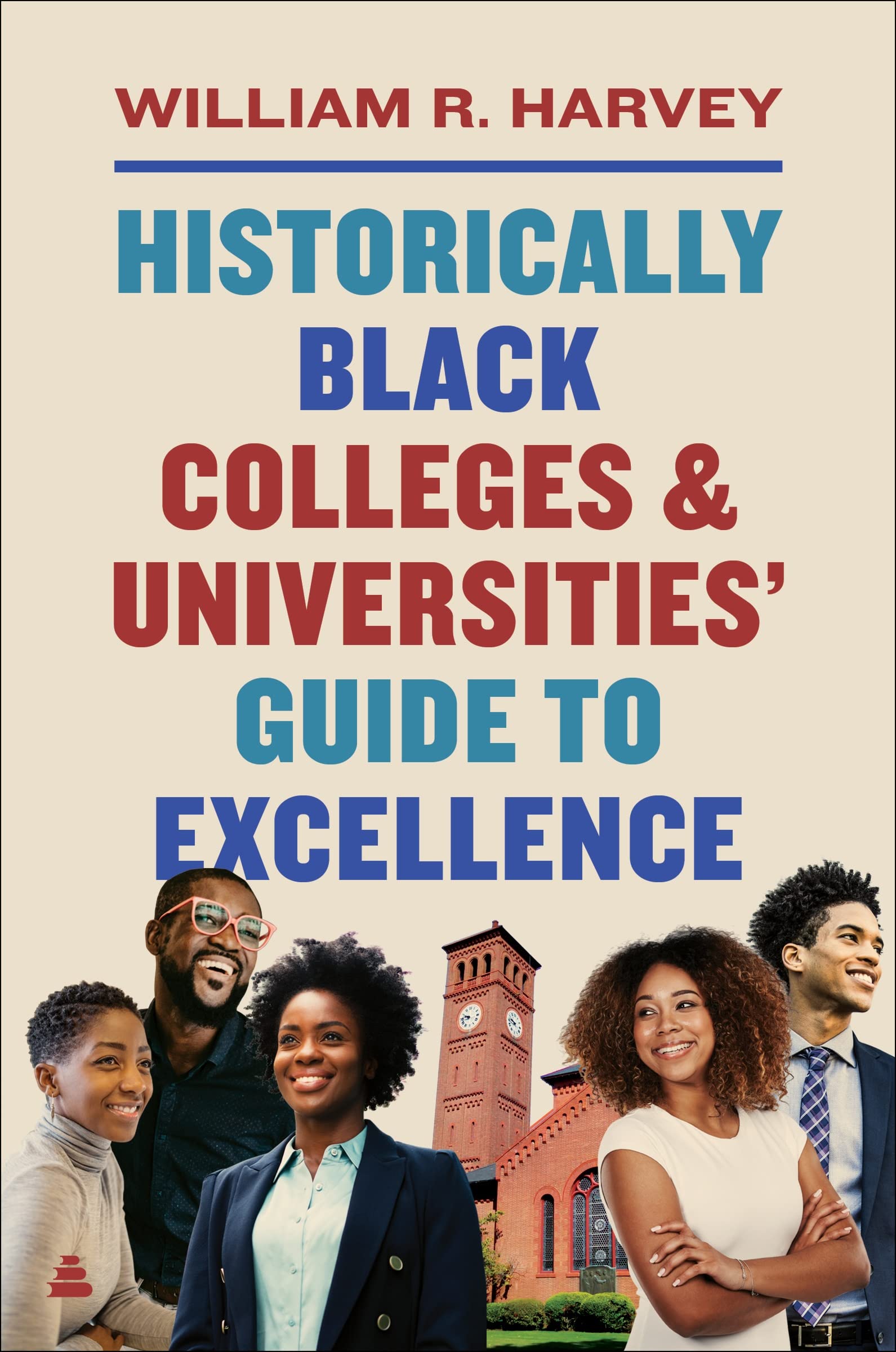 Historically Black Colleges and Universities’ Guide to Excellence SureShot Books