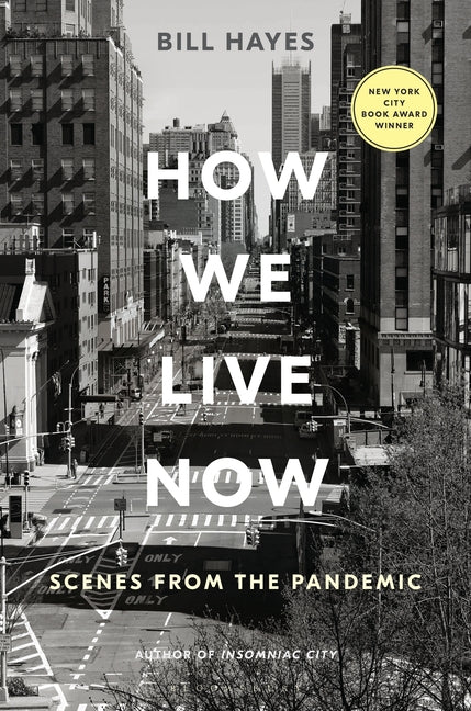 How We Live Now: Scenes from the Pandemic - SureShot Books