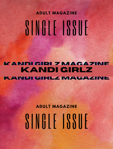 Kandi Girlz Magazine - SureShot Books Publishing LLC
