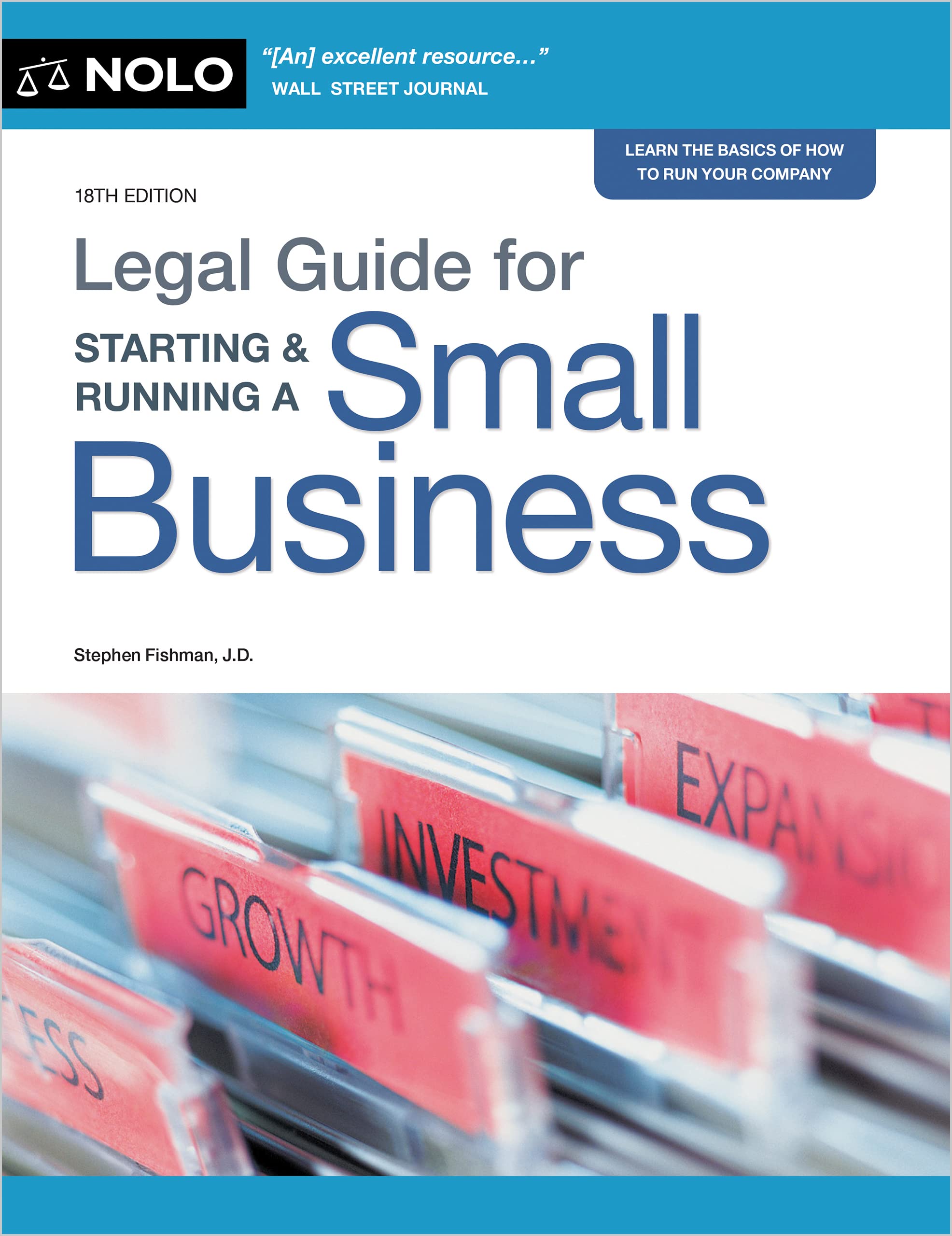 Legal Guide for Starting & Running a Small Business SureShot Books