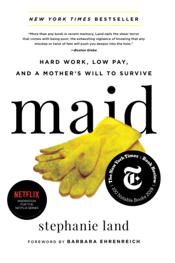 Maid: Hard Work, Low Pay, and a Mother's Will to Survive - SureShot Books