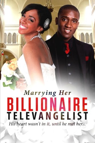 Marrying Her Billionaire Televangelist SureShot Books