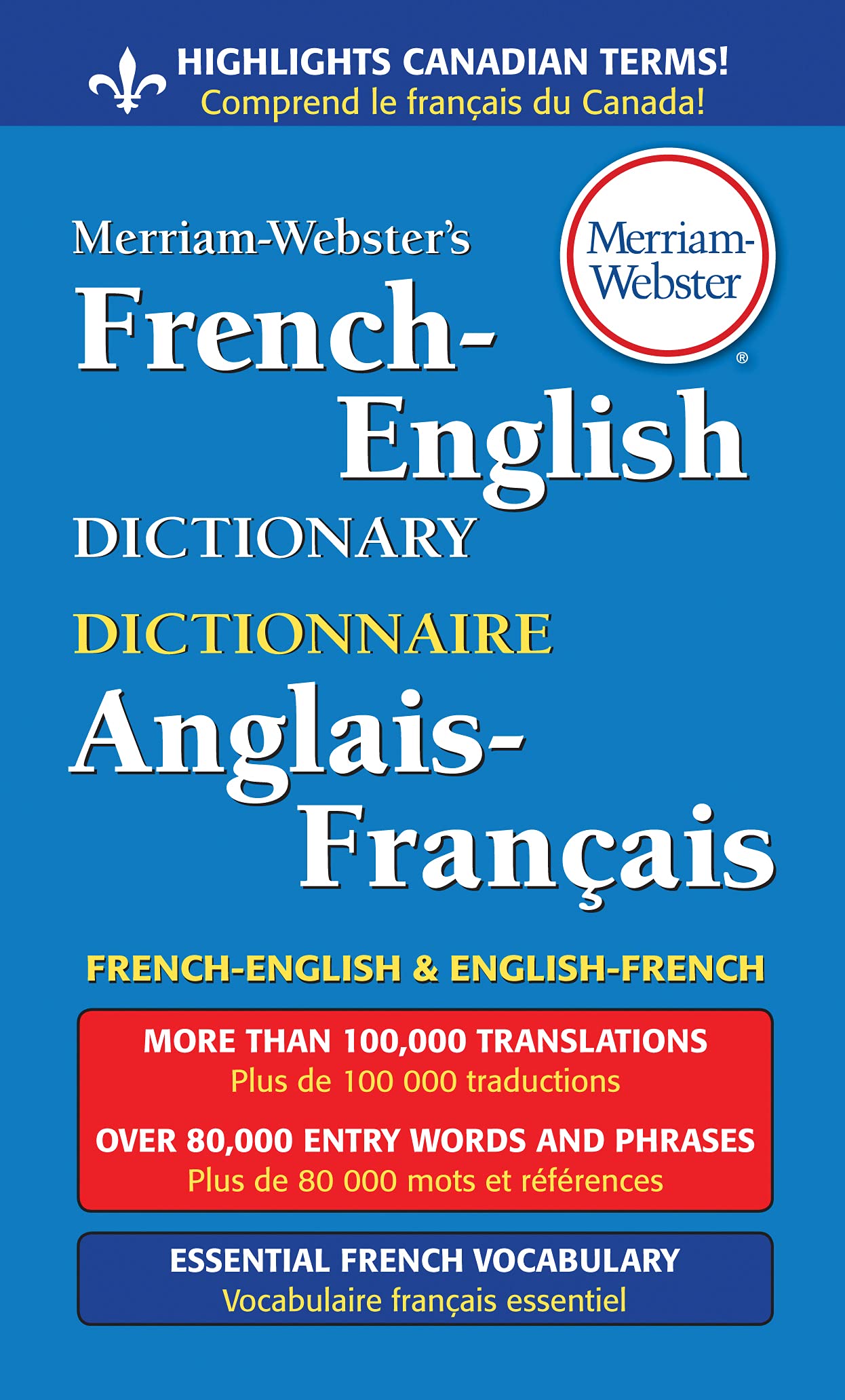 Merriam-Webster's French-English Dictionary - SureShot Books Publishing LLC