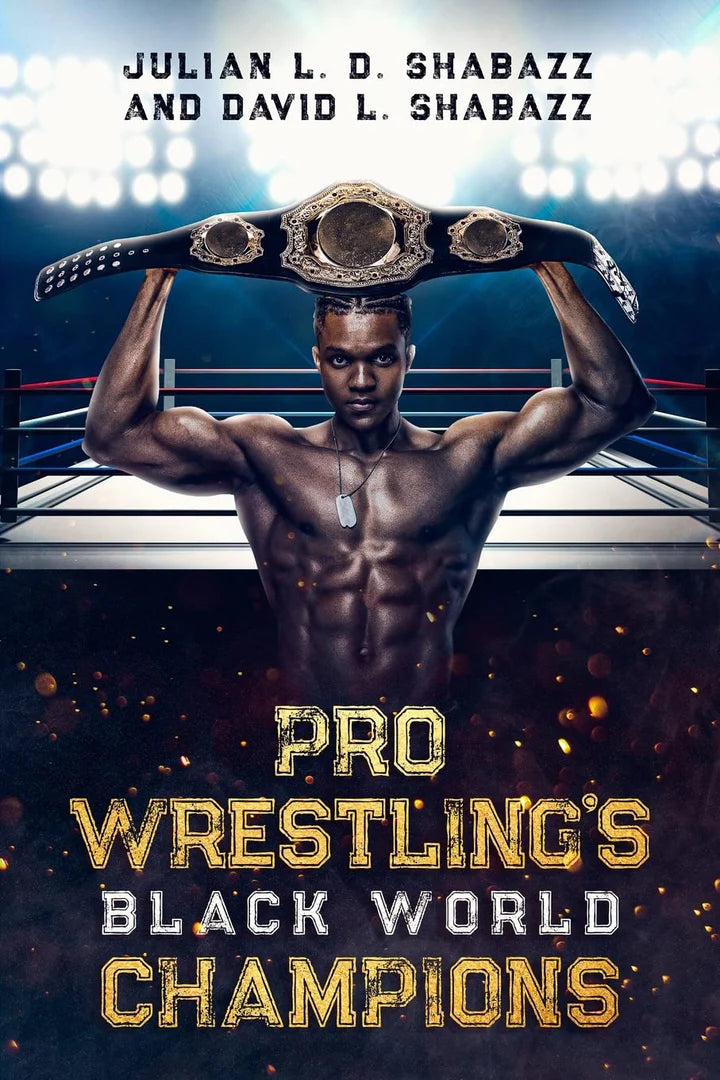 Pro Wrestling's Black World Champions - SureShot Books 