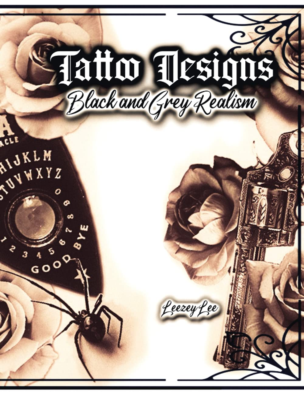Tattoo Designs Black and Grey Realism SureShot Books
