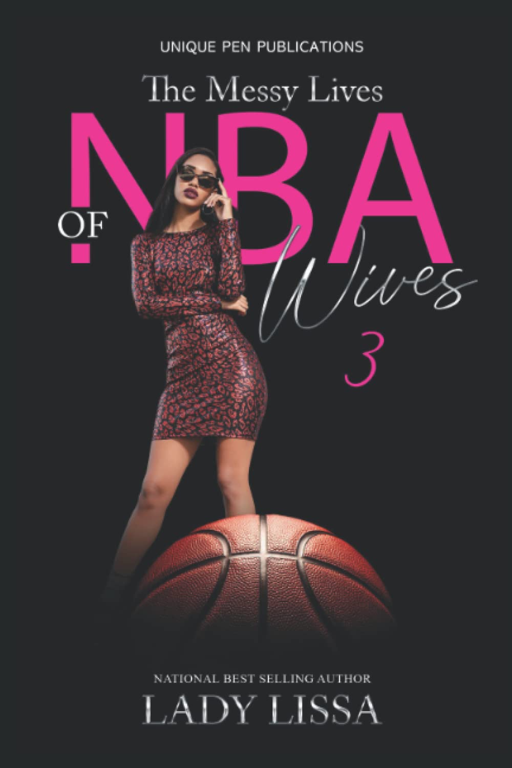 The Messy Lives of NBA Wives 3 SureShot Books