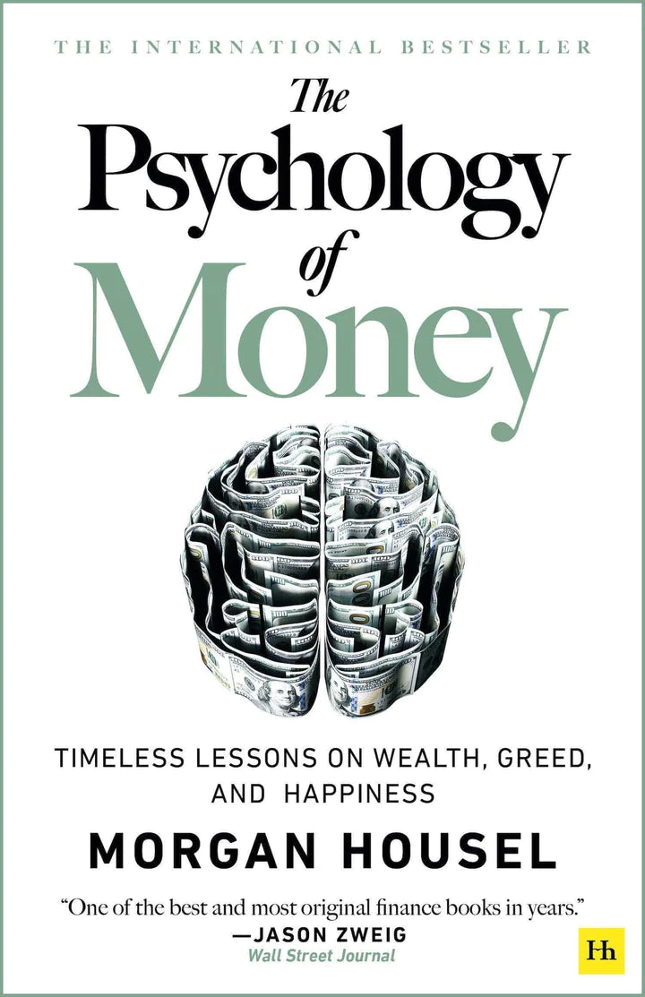 The Psychology of Money: Timeless Lessons on Wealth, Greed, and Happiness - SureShot Books