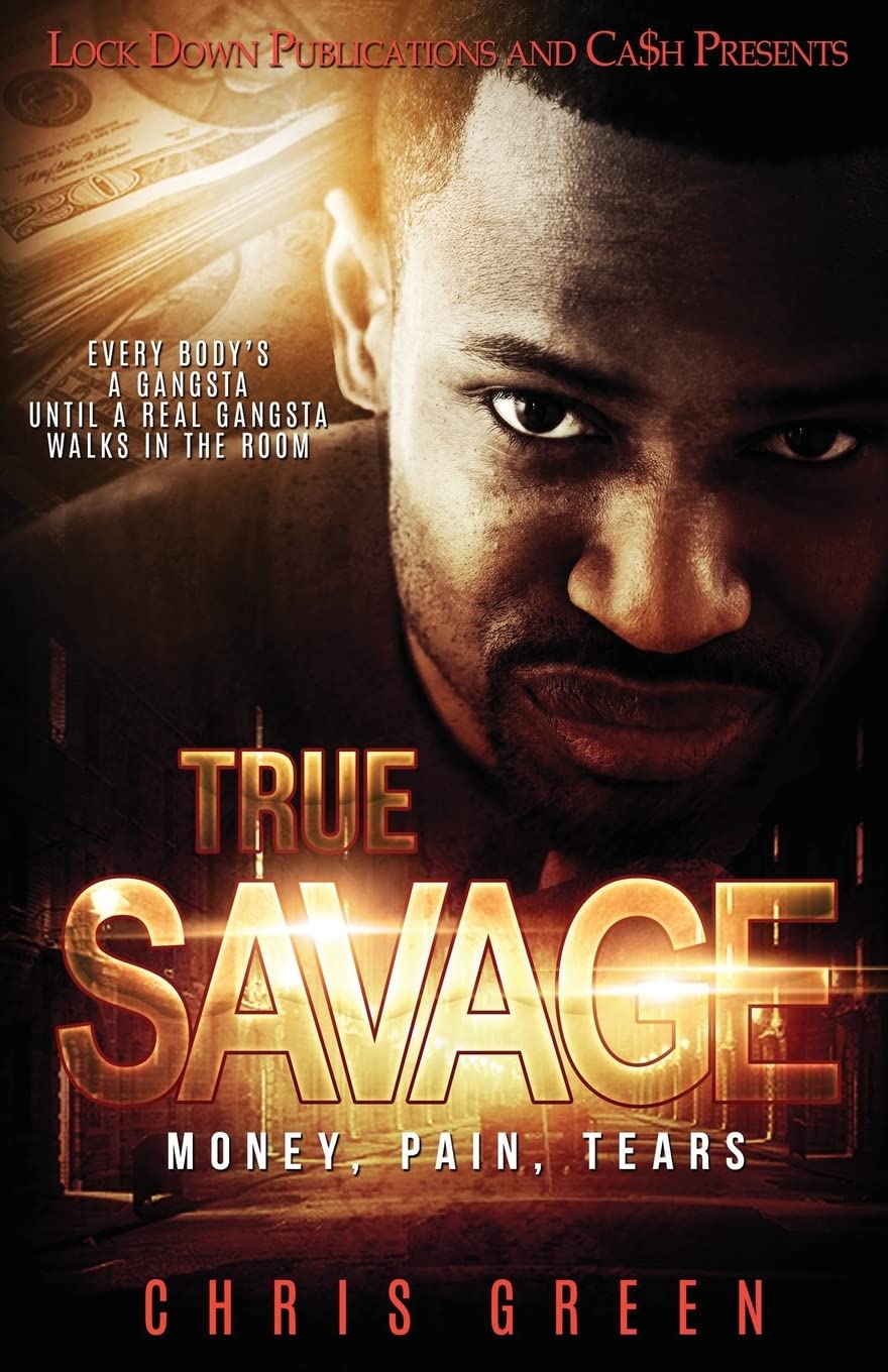 True Savage: Money, Pain, Tears SureShot Books