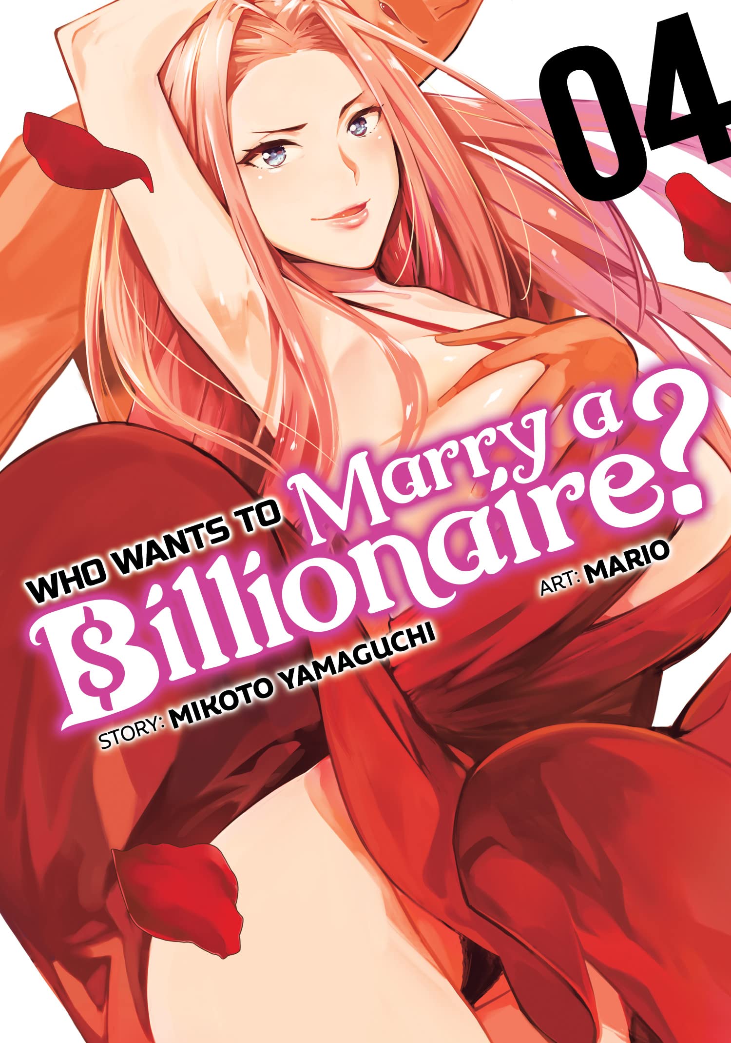 Who Wants to Marry a Billionaire? Vol. 4 SureShot Books