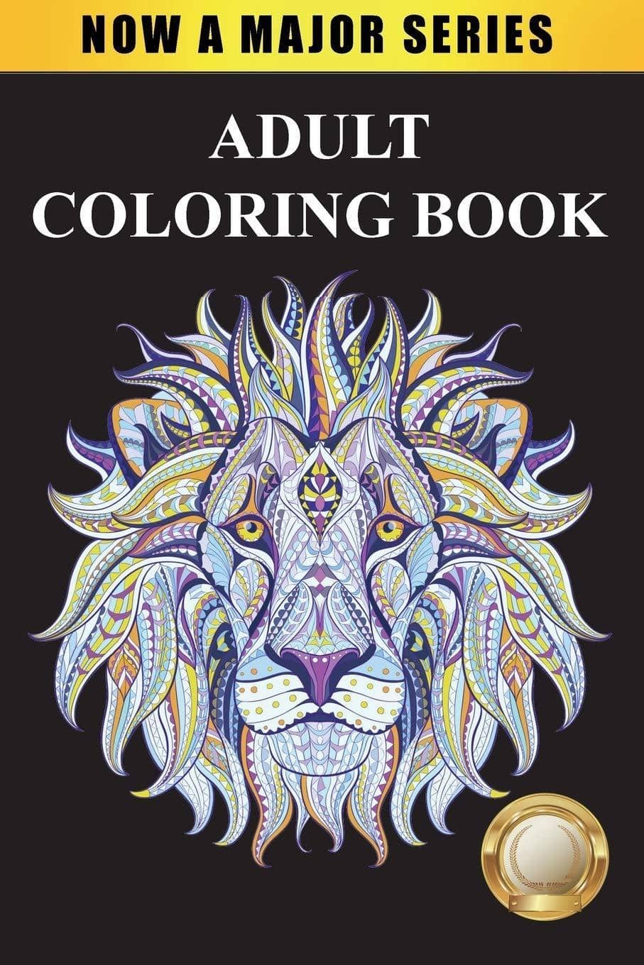 Adult Coloring Book: Largest Collection of Stress Relieving Patt - SureShot Books Publishing LLC