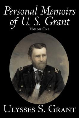 Paperback of Personal Memoirs of U. S. Grant, Volume One, history and biography by Aegypan, showing the book cover with text.