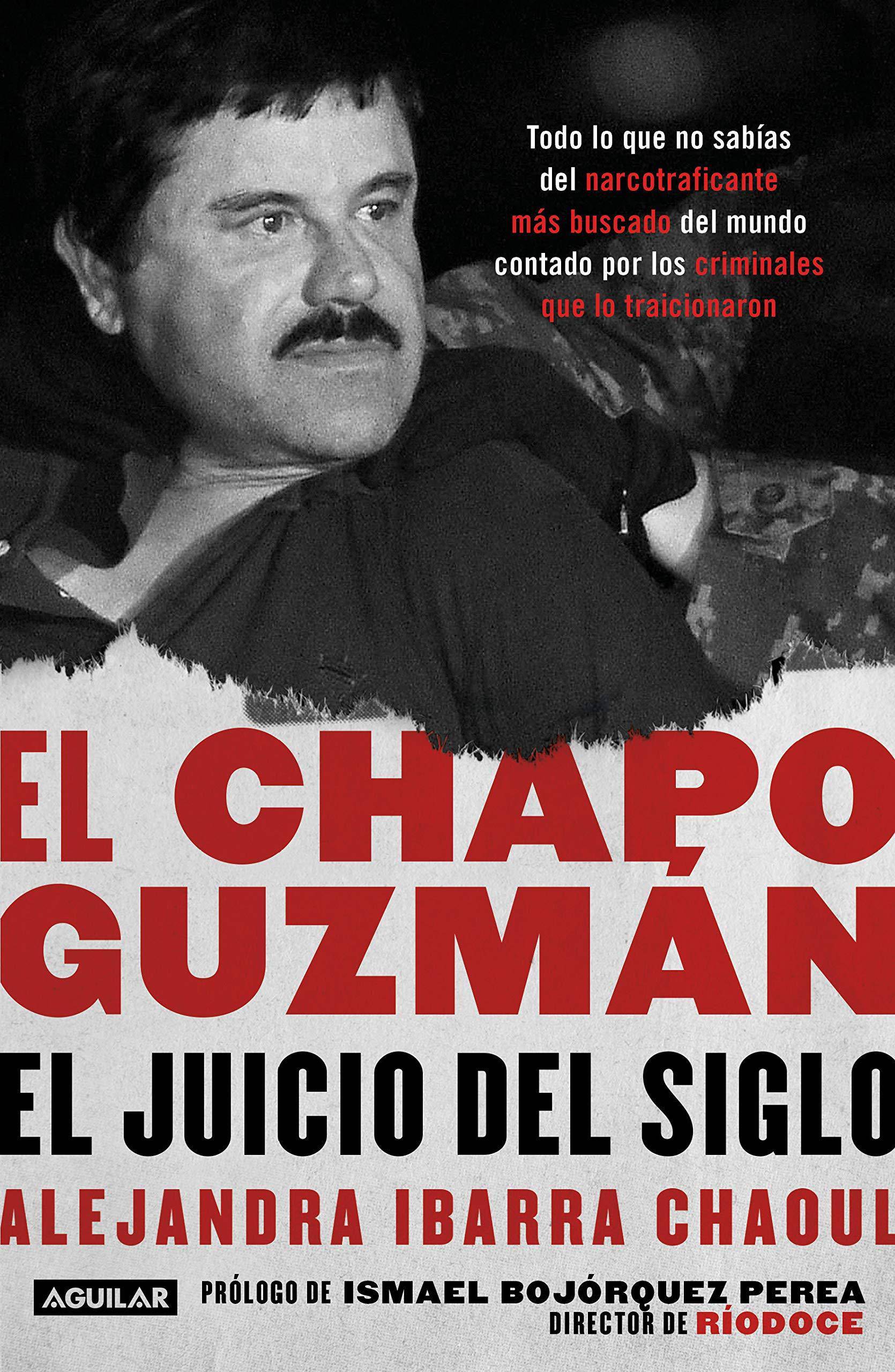 El Chapo Guzmán - SureShot Books Publishing LLC