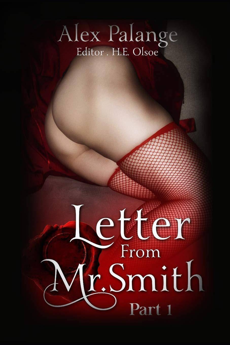 Letter From Mr. Smith: Part 1 - SureShot Books Publishing LLC