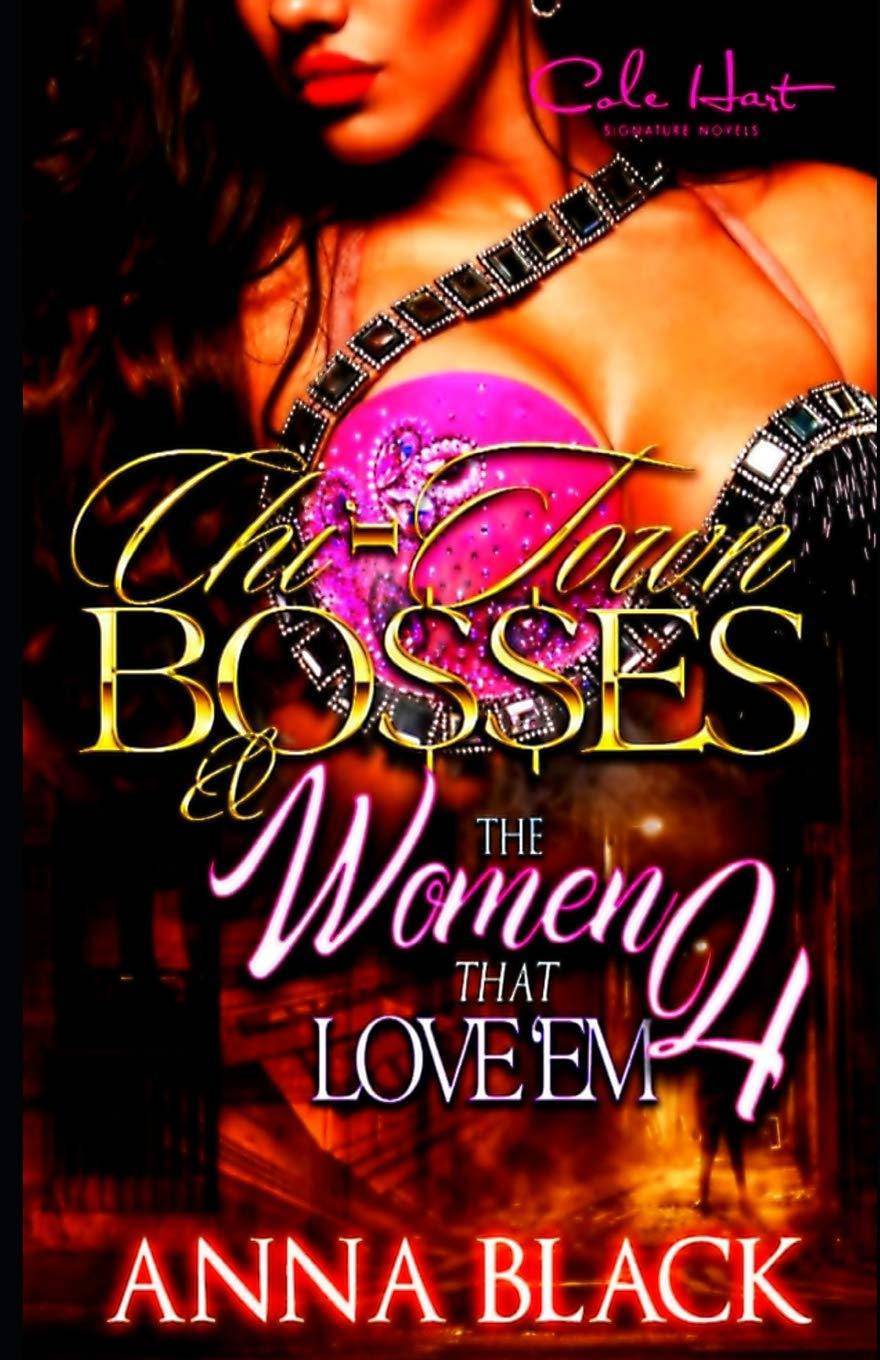 Chi-Town Bosses & The Women That Love'em 4 - SureShot Books Publishing LLC