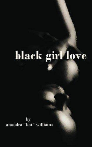 Black Girl Love - SureShot Books Publishing LLC