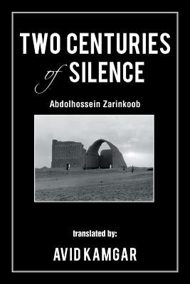 Paperback of Two Centuries of Silence by Authorhouse, showing the book cover with title and author name printed on the front.
