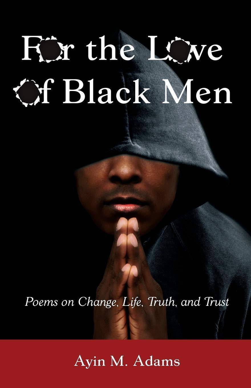For The Love of Black Men - SureShot Books Publishing LLC