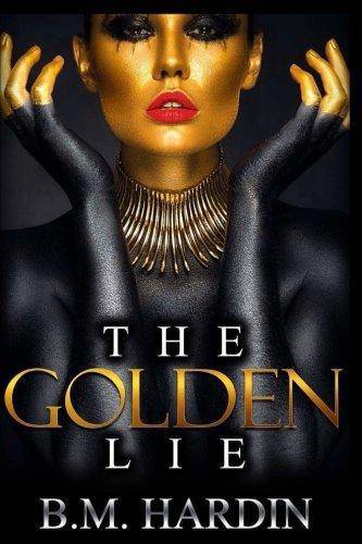 The Golden Lie - SureShot Books Publishing LLC