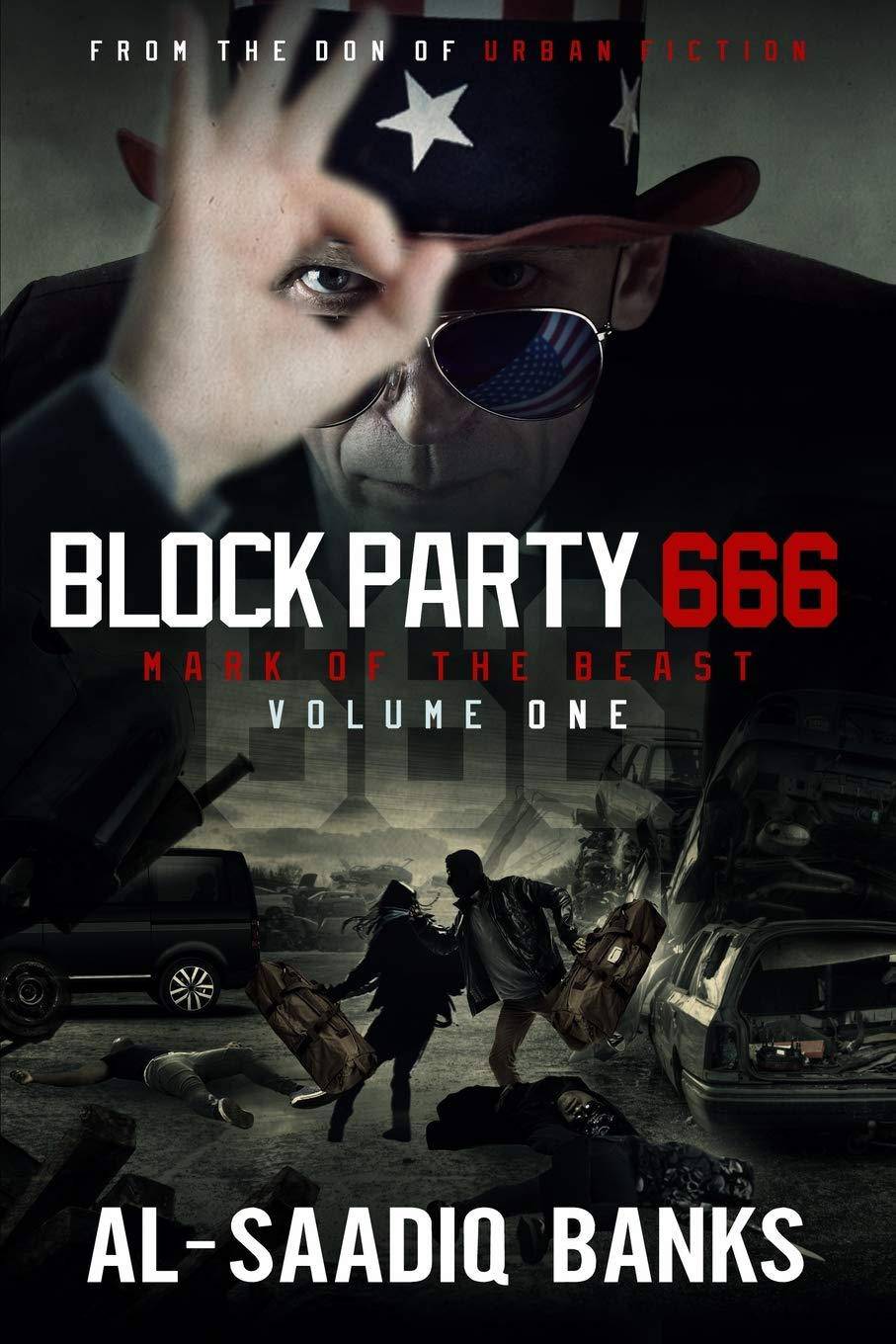 Block Party 666: Mark of the Beast Volume 1 - SureShot Books Publishing LLC