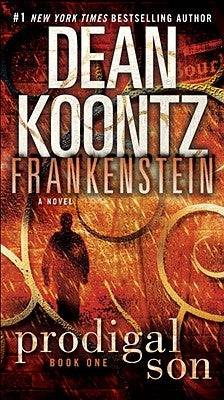Frankenstein: Prodigal Son - SureShot Books Publishing LLC