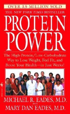 Protein Power: The High-Protein/Low-Carbohydrate Way to Lose Weight, Feel Fit, and Boost Your Health--In Just Weeks! - SureShot Books Publishing LLC