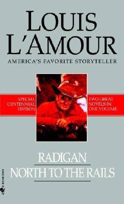 Radigan/North to the Rails - SureShot Books Publishing LLC