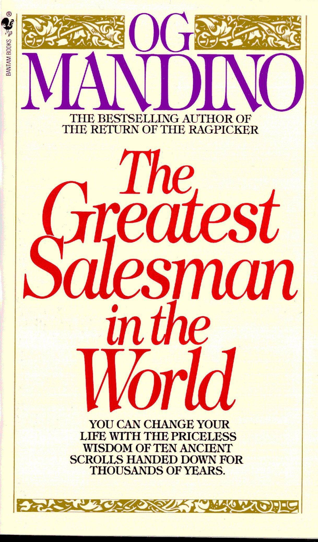 The Greatest Salesman in the World - SureShot Books Publishing LLC