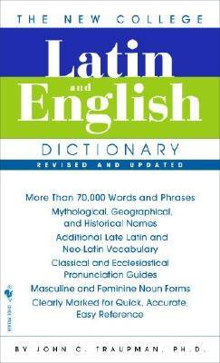 The New College Latin & English Dictionary, Revised and Updated - SureShot Books Publishing LLC